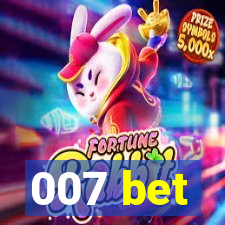 007 bet